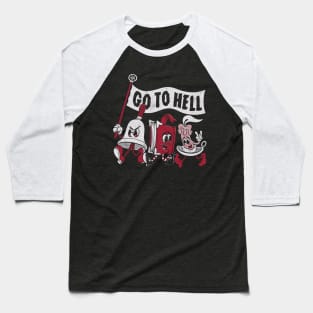 Go To Hell - Vintage Distressed Creepy Cute Rubber Hose Cartoon - Exorcise Baseball T-Shirt